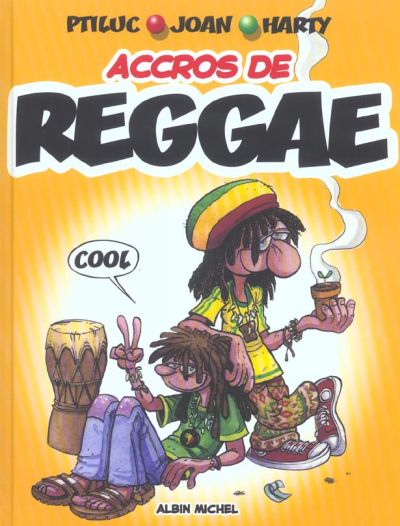 Couverture de l'album Accros de... Tome 1 Reggae