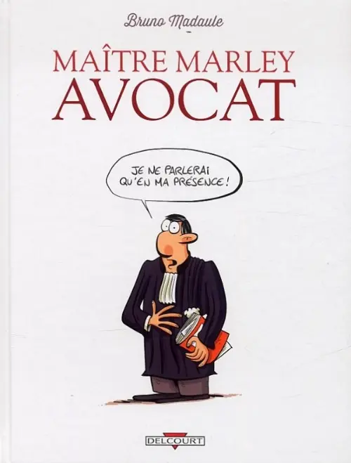 Couverture de l'album Maître Marley avocat Tome 1