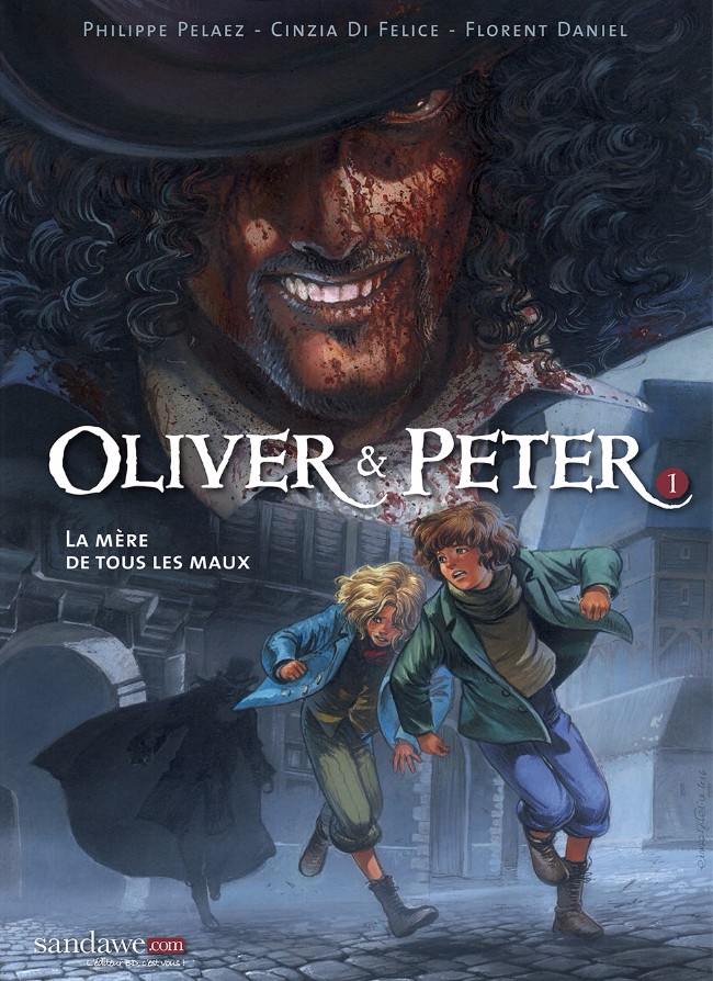 Couverture de l'album Oliver & Peter Tome 1 La mère de tous les maux