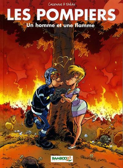 Couverture de l'album Les Pompiers Tome 6 Un homme et une flamme