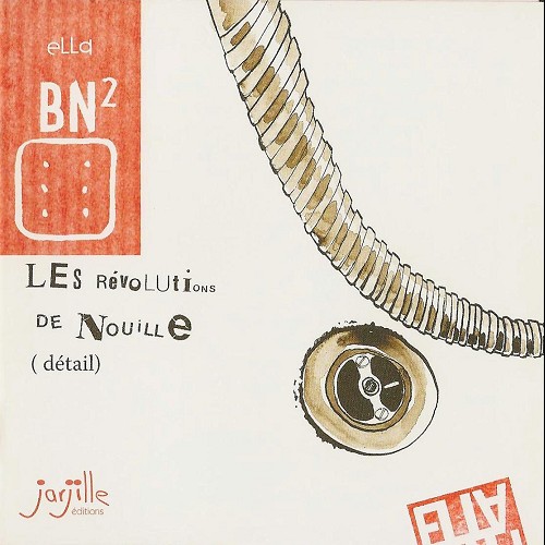 Couverture de l'album Les Révolutions de nouille