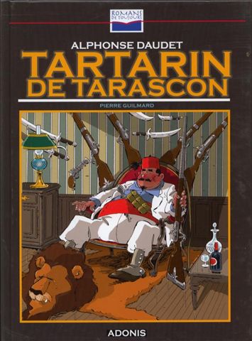 Couverture de l'album Romans de toujours Tartarin de Tarascon