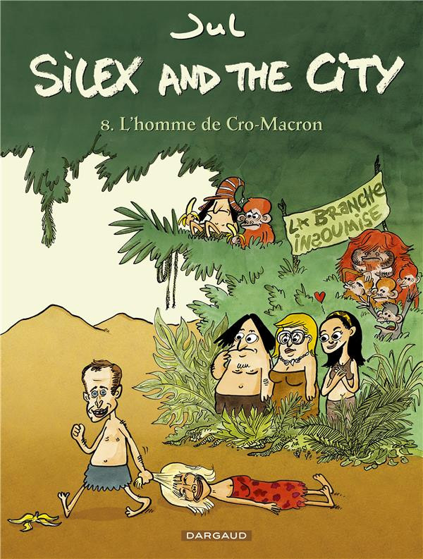 Couverture de l'album Silex and the city Tome 8 L'homme de Cro-Macron