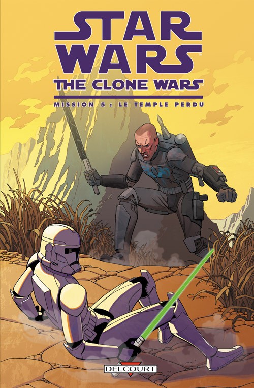 Couverture de l'album Star Wars - The Clone Wars Mission 5 Le temple perdu