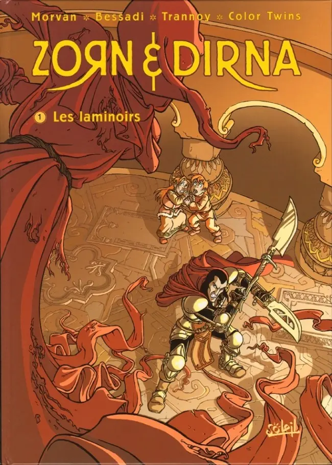 Couverture de l'album Zorn & Dirna Tome 1 Les laminoirs