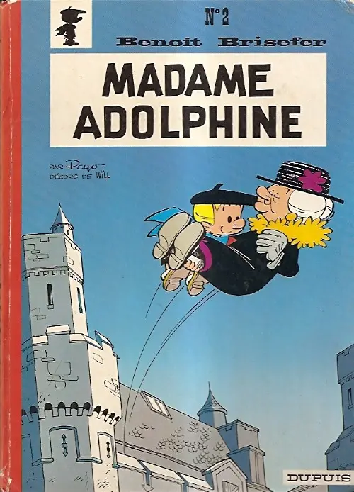 Couverture de l'album Benoît Brisefer Tome 2 Madame Adolphine