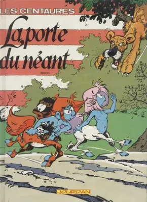 Couverture de l'album Les Centaures Tome 1 La porte du néant