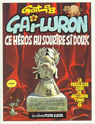 Couverture de l'album Gai-Luron Tome 6 Gai-Luron ce héros au sourire si doux