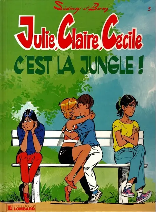 Couverture de l'album Julie, Claire, Cécile Tome 5 C'est la jungle !
