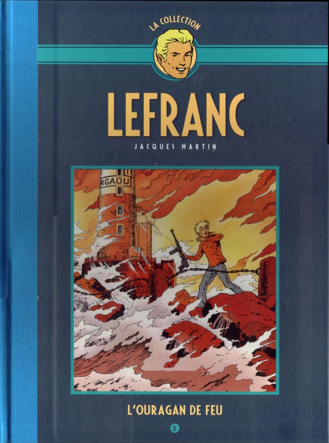 Couverture de l'album Lefranc La Collection - Hachette Tome 2 L'Ouragan de feu