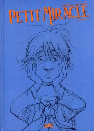 Couverture de l'album Petit miracle Tome 1 Tome I