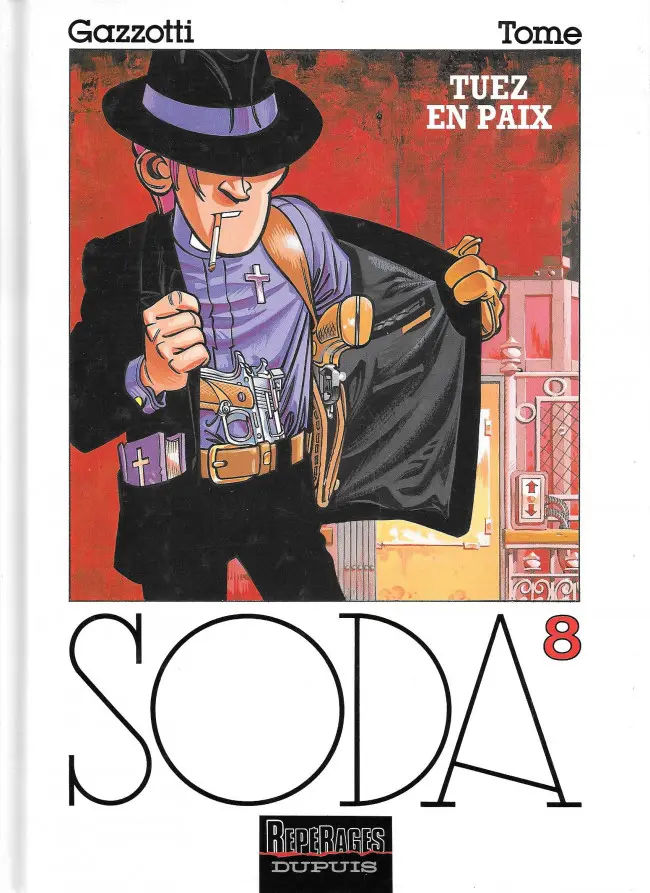 Couverture de l'album Soda Tome 8 Tuez en paix