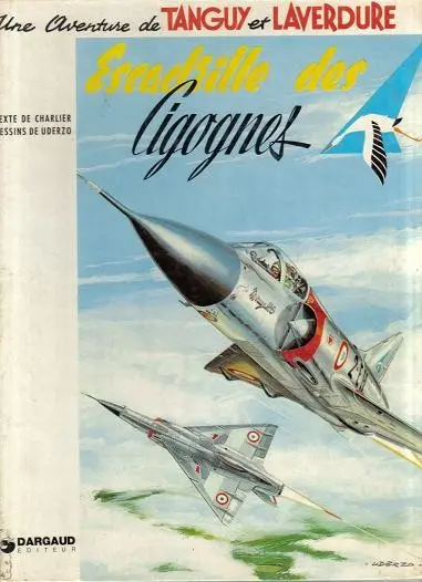 Couverture de l'album Tanguy et Laverdure Tome 4 Escadrille des cigognes