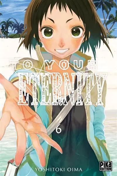 Couverture de l'album To Your Eternity Volume 6