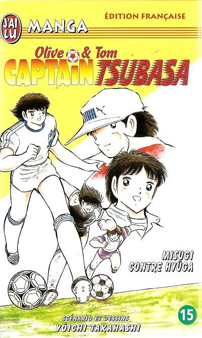 Couverture de l'album Captain Tsubasa Tome 15 Misugi contre Hyûga