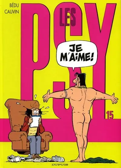 Couverture de l'album Les Psy Tome 15 Je m'aime !