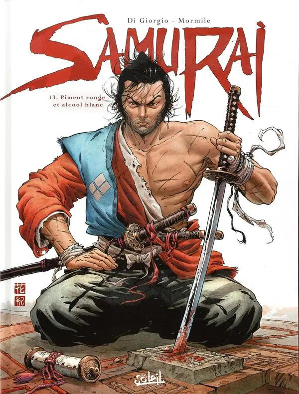 Couverture de l'album Samurai Tome 13 Piment rouge et alcool blanc