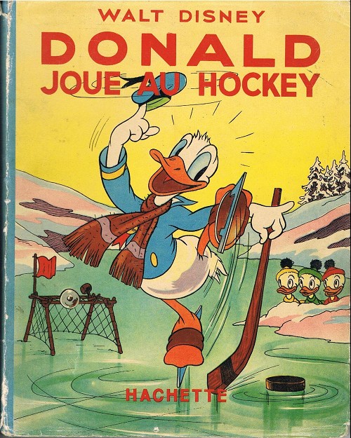 Couverture de l'album Walt Disney (Hachette) Silly Symphonies Tome 18 Donald joue au hockey