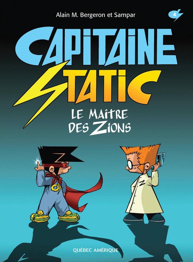 Couverture de l'album Capitaine Static 4 Le Maître des Zions