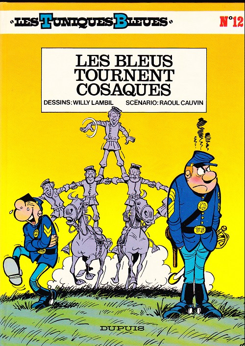 Couverture de l'album Les Tuniques Bleues Tome 12 Les bleus tournent cosaques