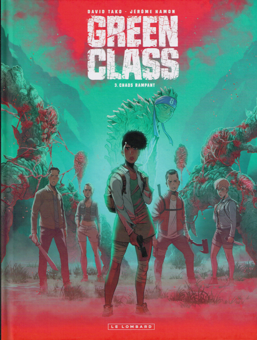 Couverture de l'album Green Class Tome 3 Chaos rampant