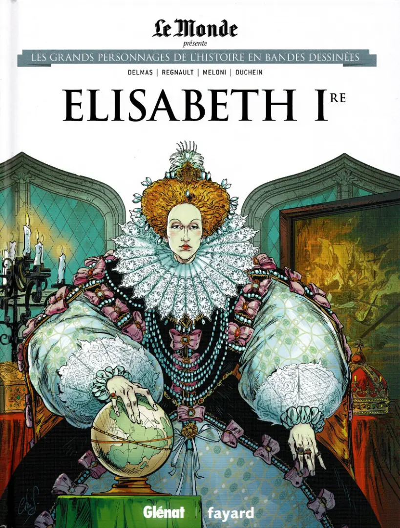 Couverture de l'album Les grands personnages de l'Histoire en bandes dessinées Tome 29 Elisabeth Ire