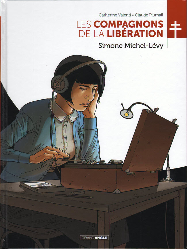 Couverture de l'album Les compagnons de la Libération Tome 7 Simone Michel-Lévy