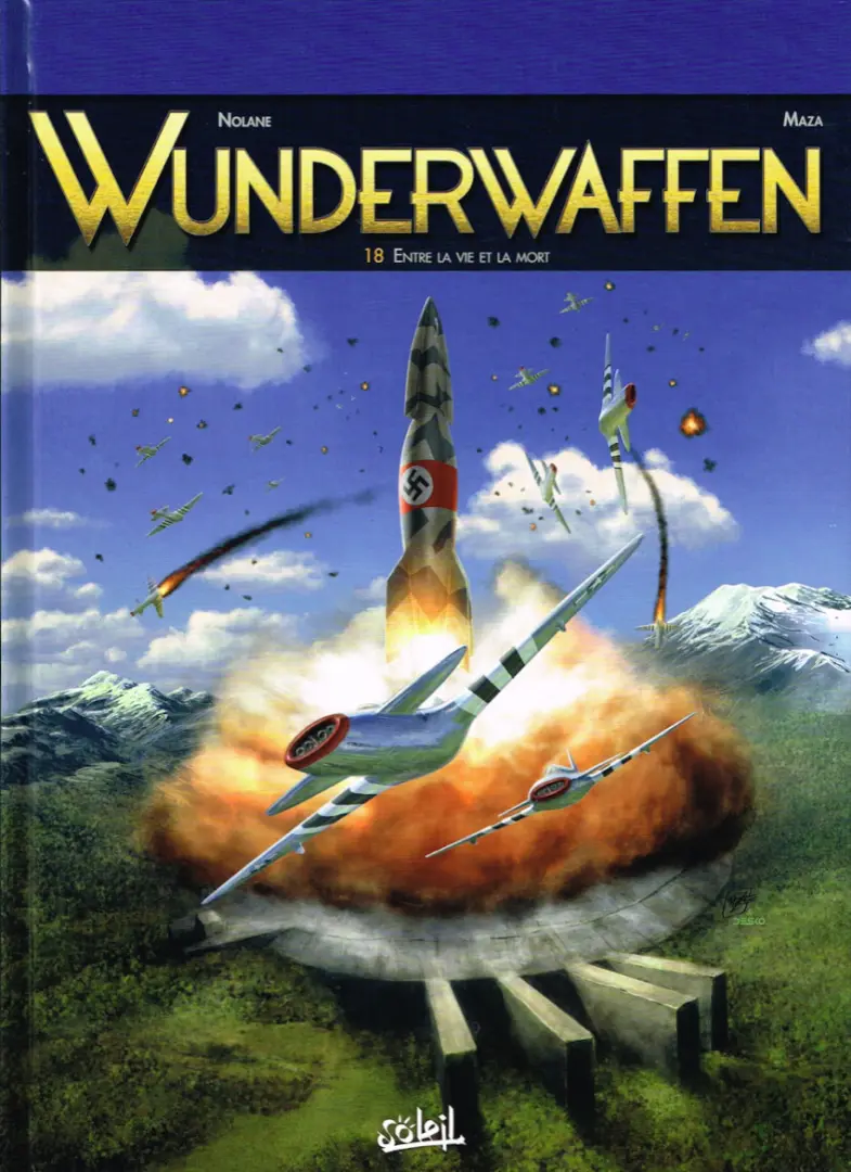 Couverture de l'album Wunderwaffen Tome 18 Entre la vie et la mort