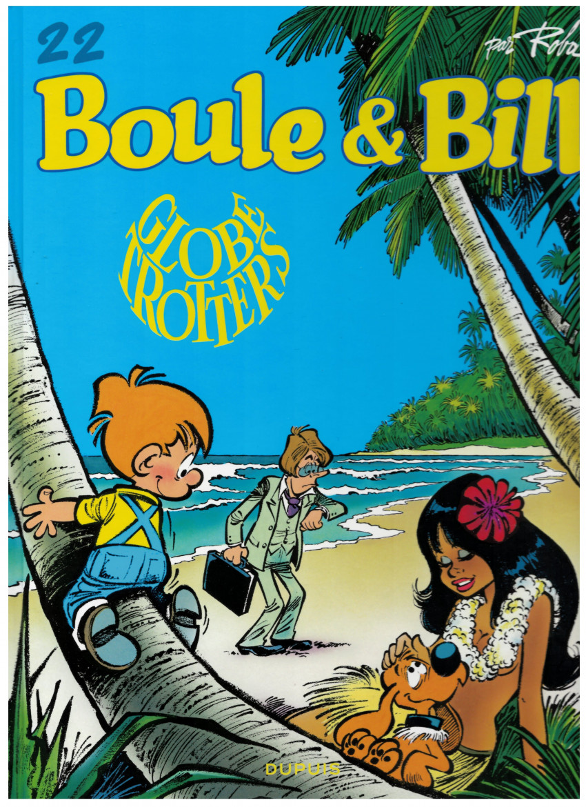 Couverture de l'album Boule & Bill Tome 22 Globe trotters