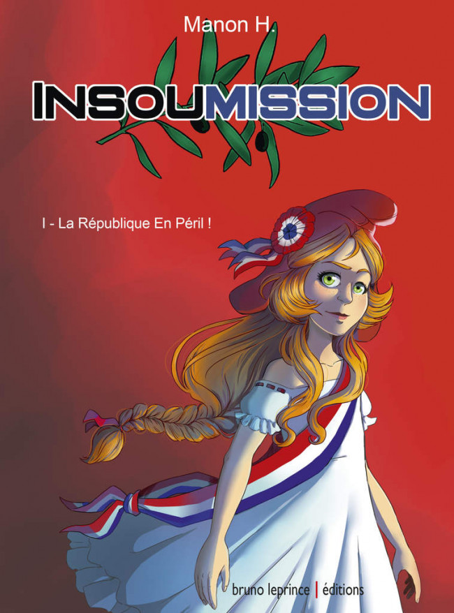 Couverture de l'album Insoumission 1 La République En Péril !