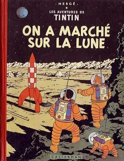 Couverture de l'album Tintin Tome 17 On a marché sur la Lune