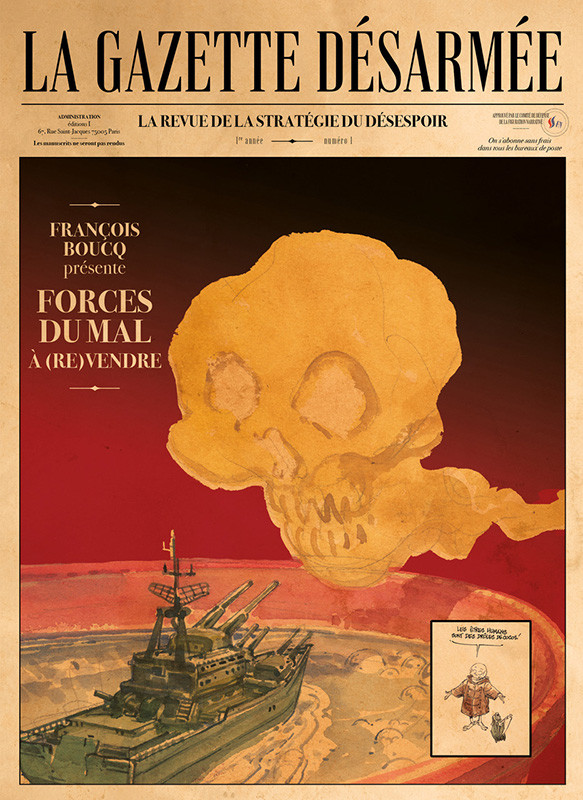 Couverture de l'album La gazette désarmée numéro 1 Forces du mal à (re)vendre