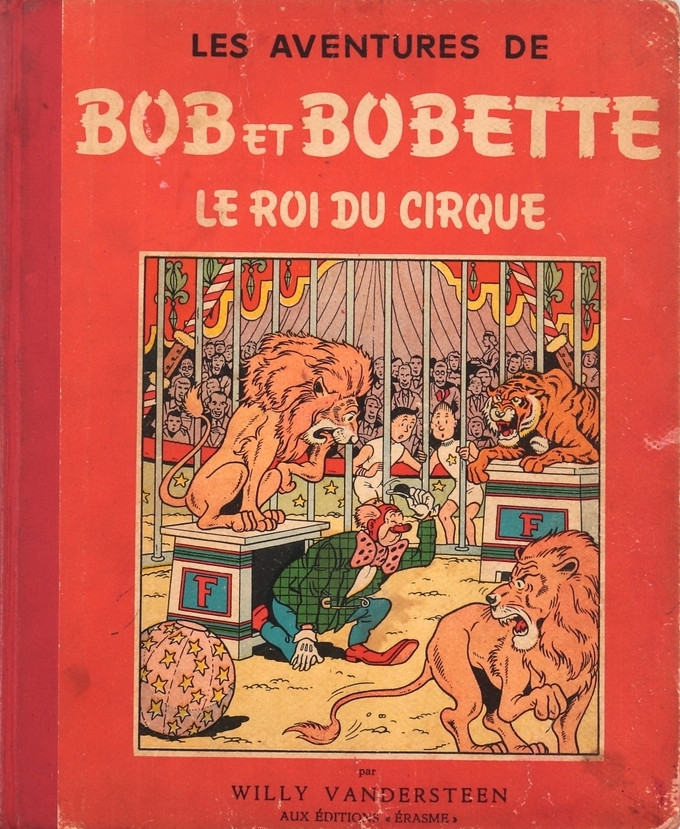 Couverture de l'album Les Aventures de Bob et Bobette Tome 14 Le roi du cirque