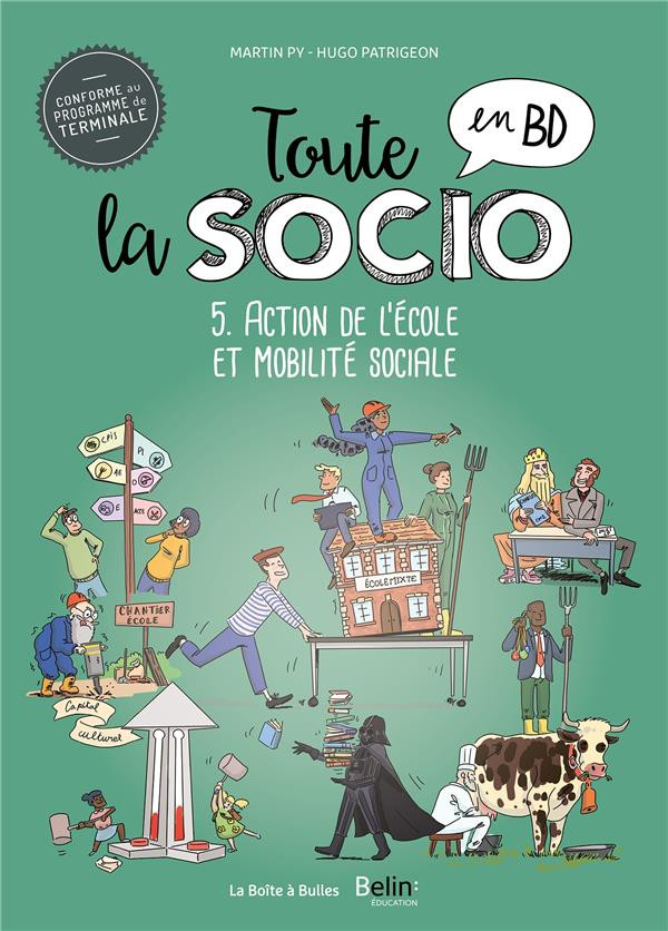 Couverture de l'album Toute la socio en BD 5 Action de l'école et mobilité sociale