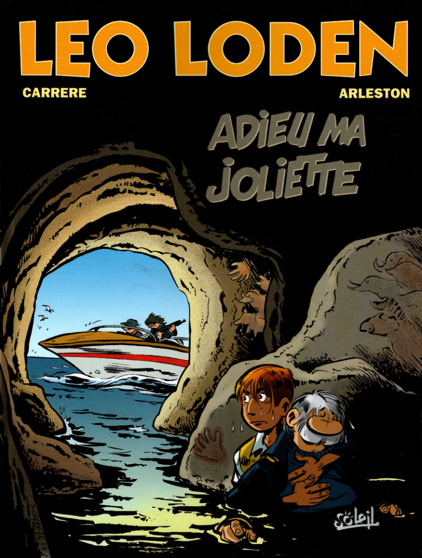 Couverture de l'album Léo Loden Tome 3 Adieu ma Joliette