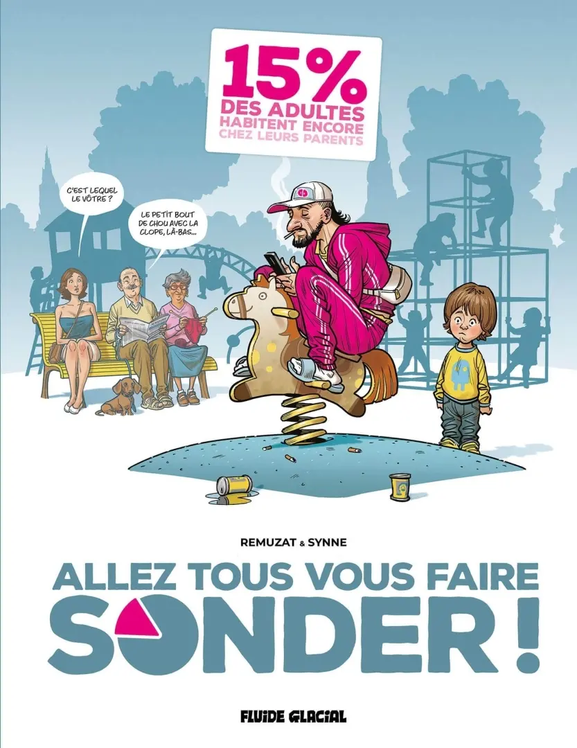 Couverture de l'album Allez tous vous faire sonder !