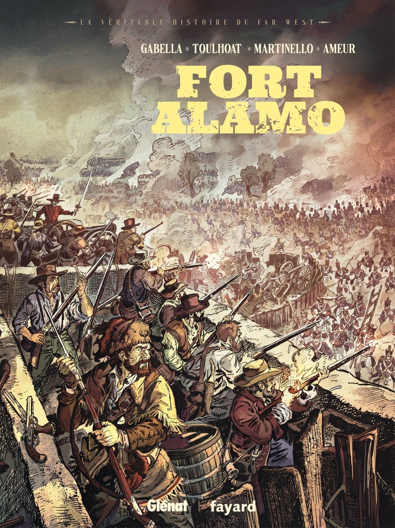 Couverture de l'album La véritable histoire du Far West Tome 7 Fort Alamo