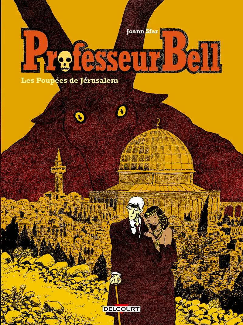 Couverture de l'album Professeur Bell Tome 2 Les poupées de Jérusalem
