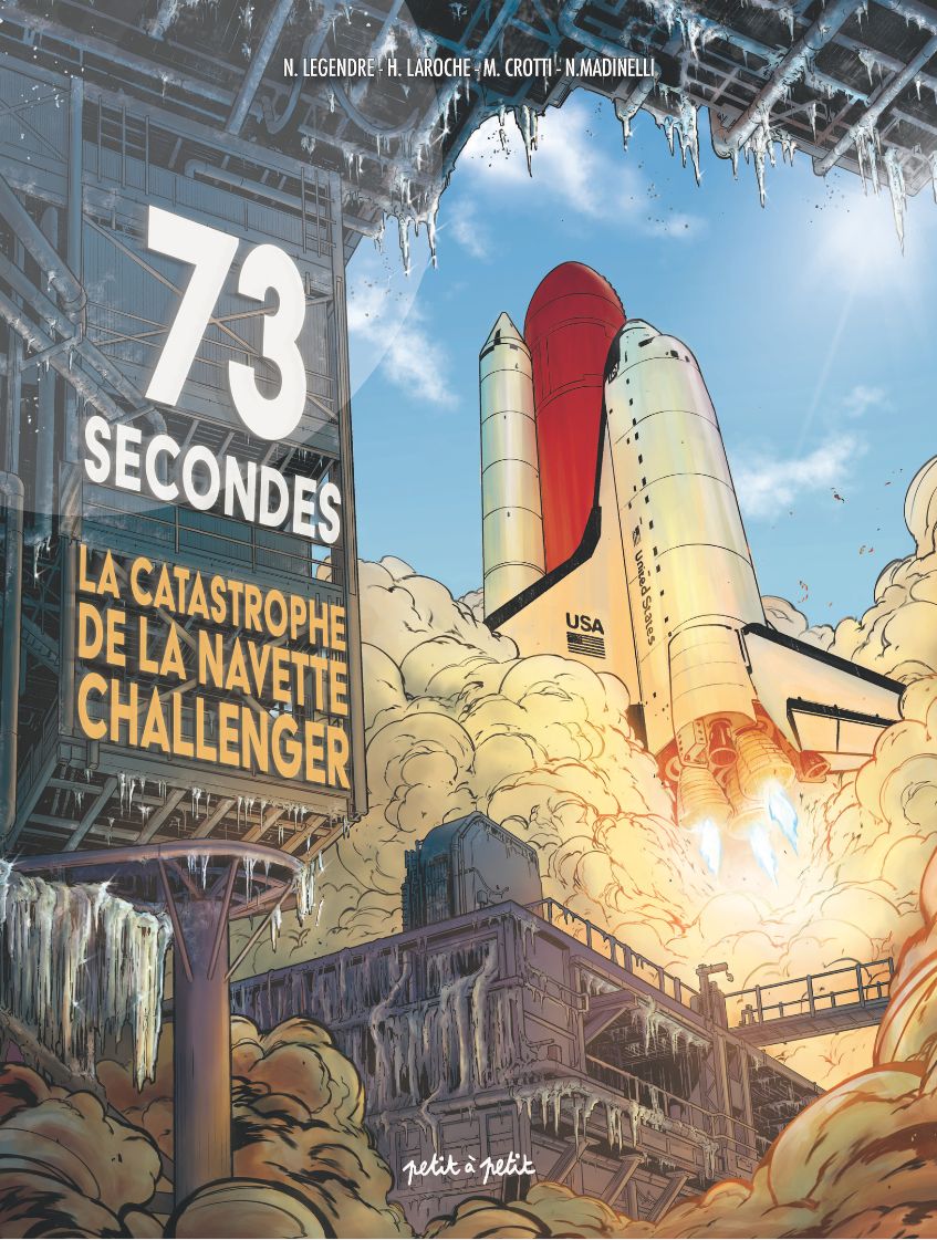 Couverture de l'album 73 secondes La catastrophe de la navette Challenger