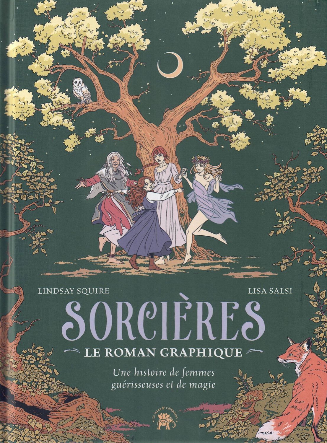 Couverture de l'album Sorcières Une histoire de femmes guérisseuses et de magie