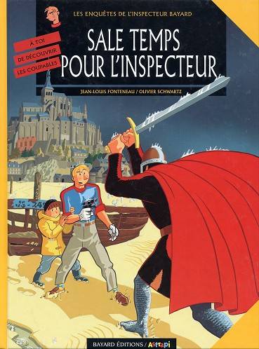 Couverture de l'album Les Enquêtes de l'inspecteur Bayard Tome 9 Sale temps pour l'inspecteur