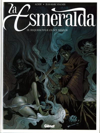 Couverture de l'album La Esmeralda Tome 3 Requiem pour un sol mineur