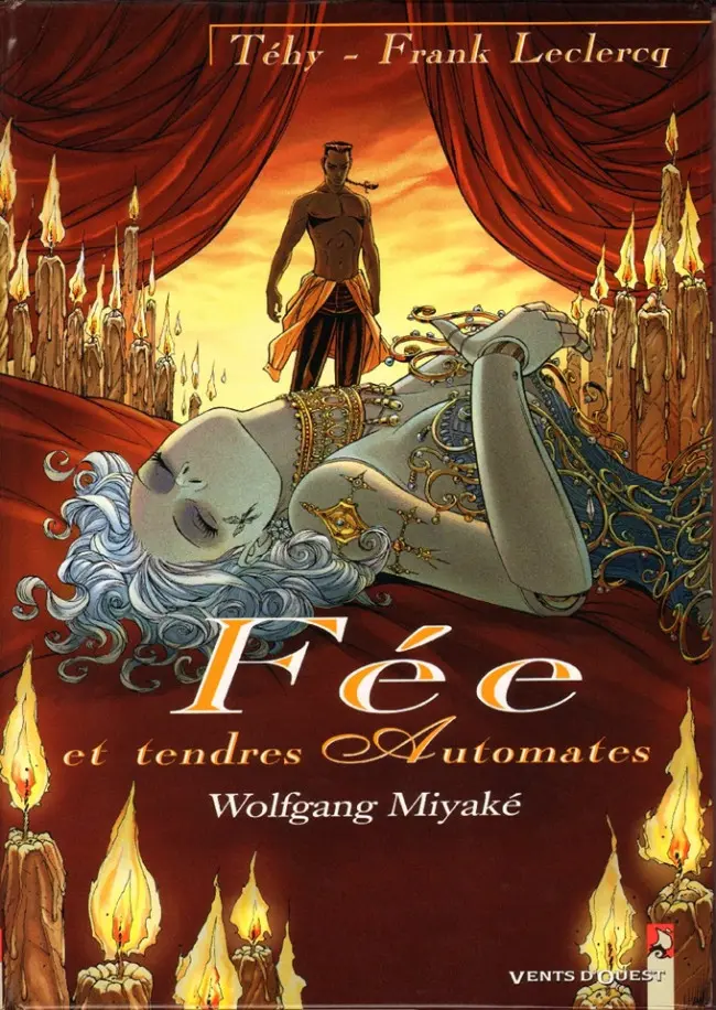 Couverture de l'album Fée et tendres automates Tome 3 Wolfgang Miyaké