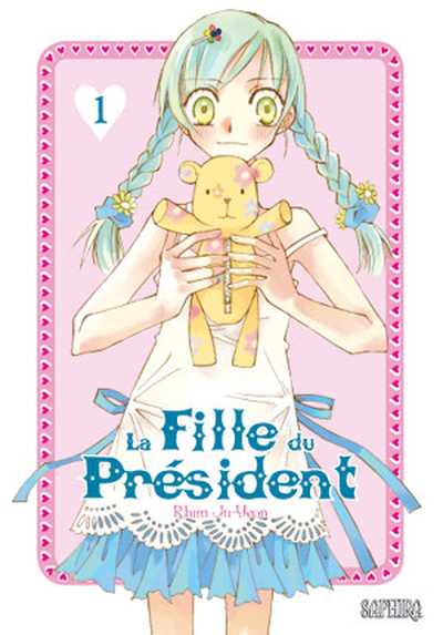 Couverture de l'album La Fille du Président Tome 1