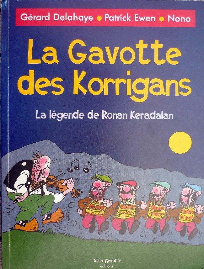 Couverture de l'album La Gavotte des Korrigans La légende de Ronan Keradalan