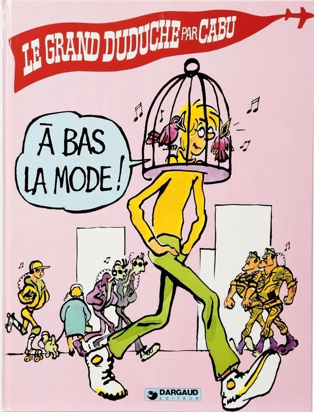 Couverture de l'album Le Grand Duduche Tome 7 A bas la mode