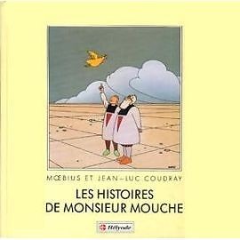 Couverture de l'album Les Histoires de Monsieur Mouche