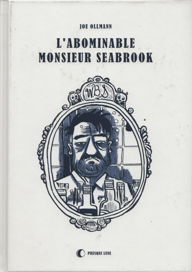 Couverture de l'album L'Abominable Monsieur Seabrook