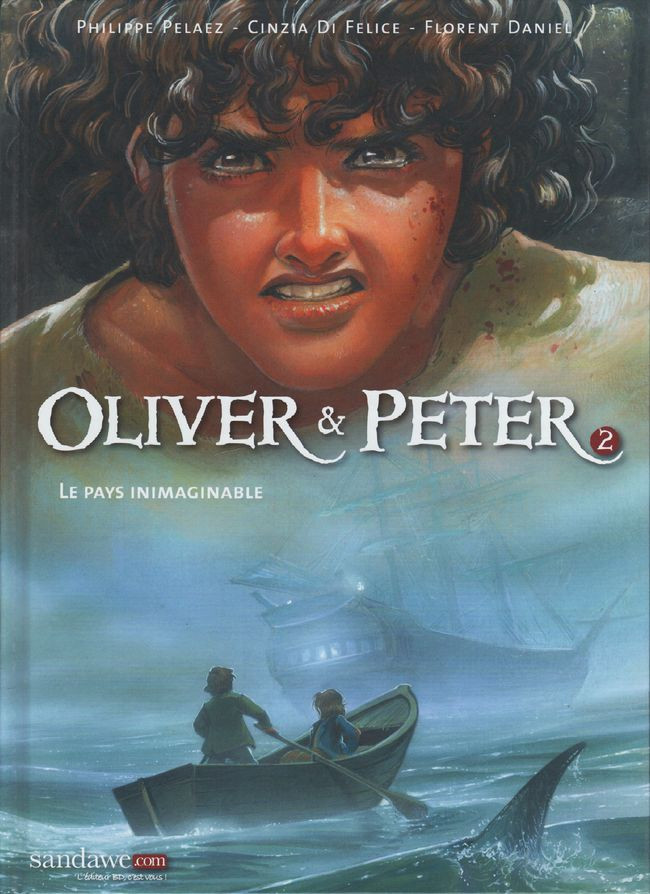 Couverture de l'album Oliver & Peter Tome 2 Le Pays inimaginable