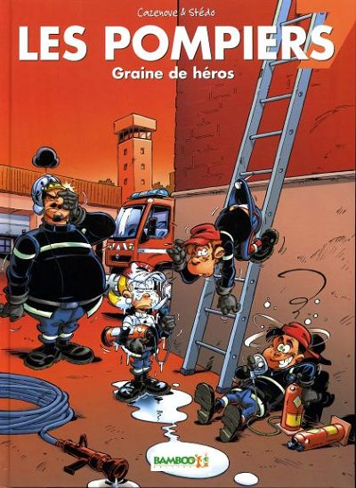 Couverture de l'album Les Pompiers Tome 7 Graine de héros